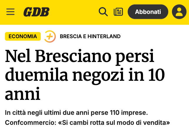 Giornale di Brescia: Nel Bresciano persi duemila negozi in 10 anni